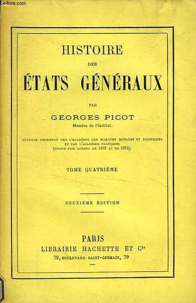 HISTOIRE DES ETATS GENERAUX, TOME IV