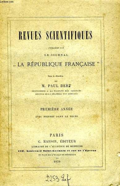 REVUES SCIENTIFIQUES PUBLIEES PAR LE JOURNAL 'LA REPUBLIQUE FRANCAISE', 1re ANNEE