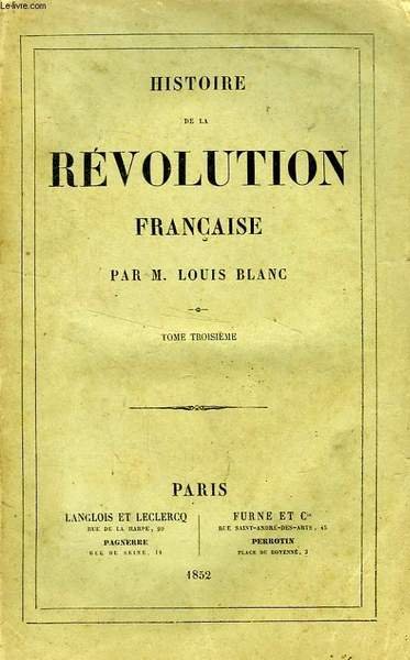 HISTOIRE DE LA REVOLUTION FRANCAISE, TOME III