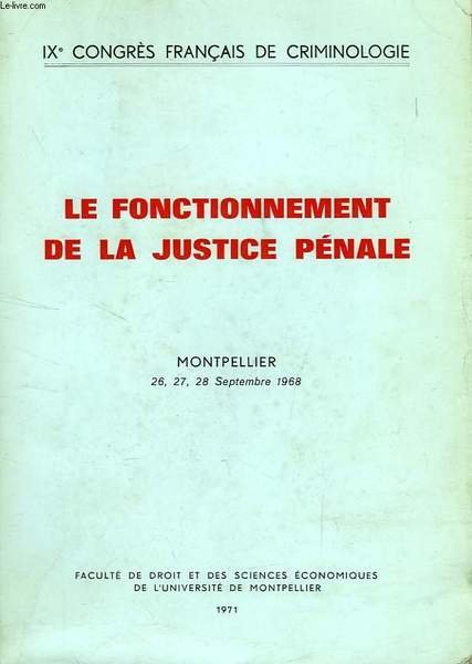 LE FONCTIONNEMENT DE LA JUSTICE PENALE | Immagine principale