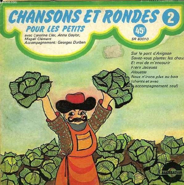 CHANSONS ET RONDES POUR LES PETITS, N° 2