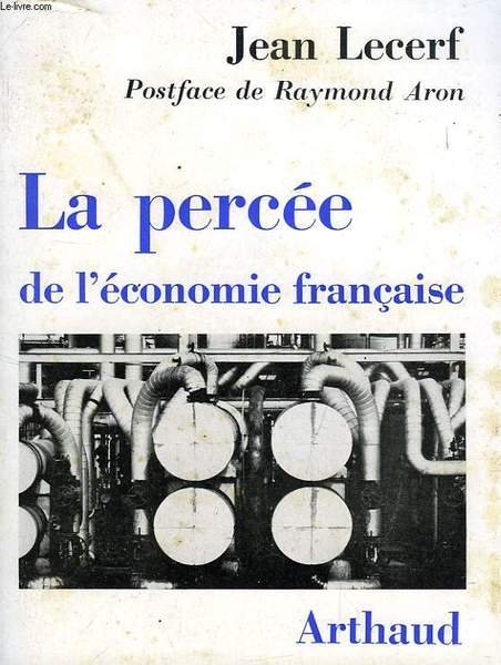 LA PERCEE DE L'ECONOMIE FRANCAISE | Immagine principale
