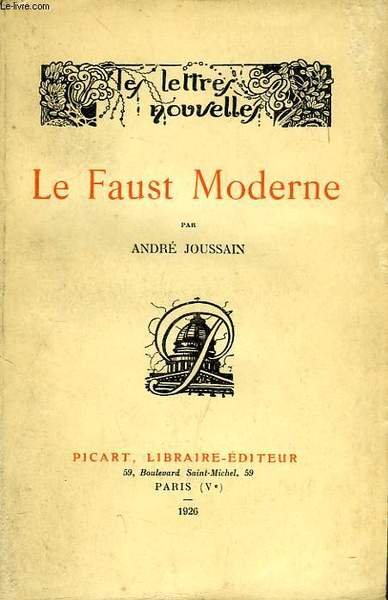 LE FAUST MODERNE