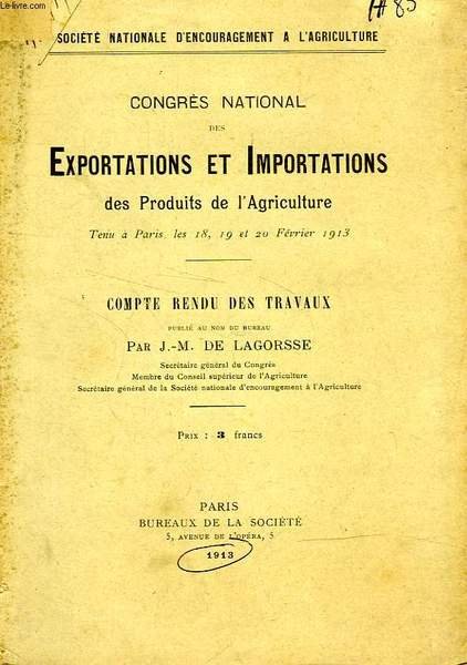 CONGRES NATIONAL DES EXPORTATIONS ET IMPORTATIONS DES PRODUITS DE L'AGRICULTURE, …