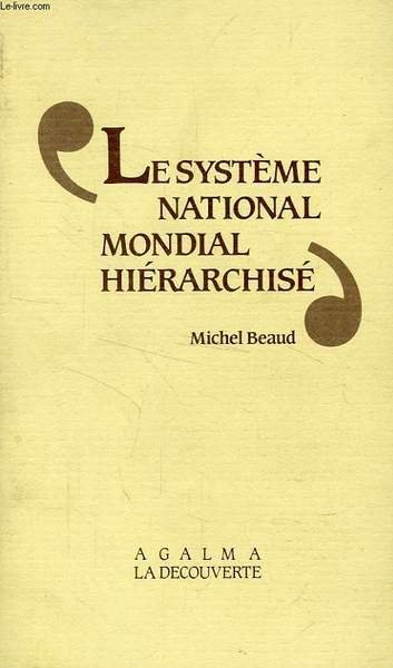 LE SYSTEME NATIONAL MONDIAL HIERARCHISE | Immagine principale