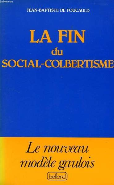 LA FIN DU SOCIAL-COLBERTISME | Immagine principale