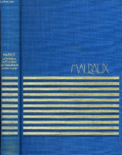 LA TENTATION DE L'OCCIDENT, LES CONQUERANTS, LA VOIE ROYALE | Immagine principale