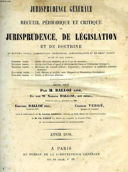 JURISPRUDENCE GENERALE, RECUEIL PERIODIQUE ET CRITIQUE DE JURISPRUDENCE, DE LEGISLATION … | Immagine principale