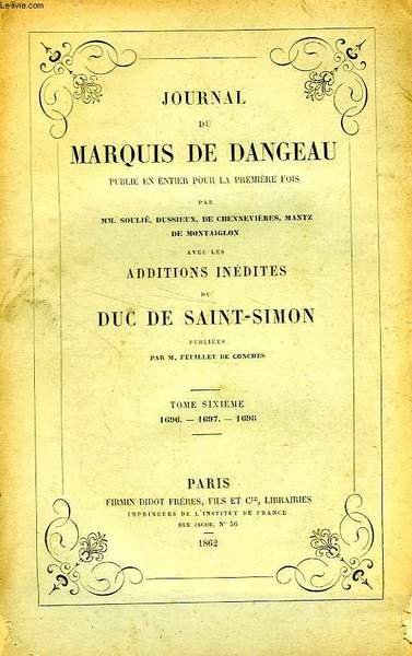 JOURNAL DU MARQUIS DE DANGEAU, AVEC LES ADDITIONS INEDITES DU … | Immagine principale
