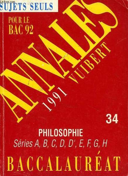 ANNALES DU BAC 1991, PHILOSOPHIE, SERIES A, B, C, D, … | Immagine principale