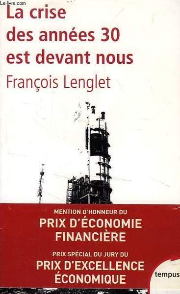 LA CRISE DES ANNEES 30 EST DEVANT NOUS | Immagine principale