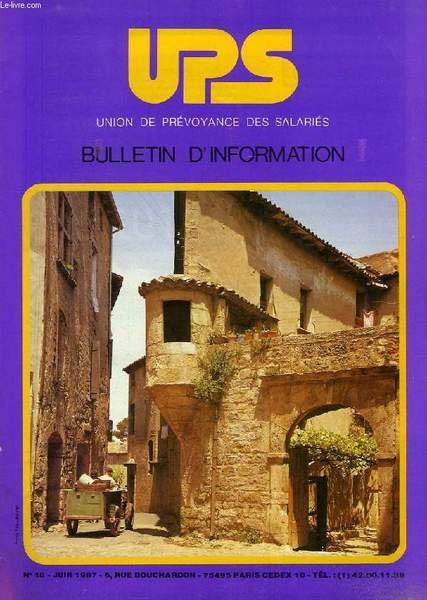 UPS, UNION DE PREVOYANCE DES SALARIES, BULLETIN D'INFORMATION, N° 18, … | Immagine principale
