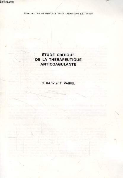 ETUDE CRITIQUE DE LA THERAPEUTIQUE ANTICOAGULANTE | Immagine principale