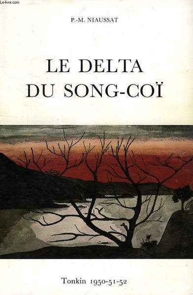 LE DELTA DU SONG-COÏ, UN JEUNE MEDECIN SUR LES FLEUVES … | Immagine principale