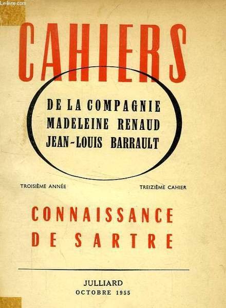 CAHIERS DE LA COMPAGNIE MADELEINE RENAUD - JEAN-LOUIS BARRAULT, 3e …