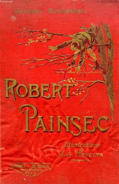 ROBERT PAINSEC, HISTOIRE D'UN MAUVAIS ECOLIER | Immagine principale