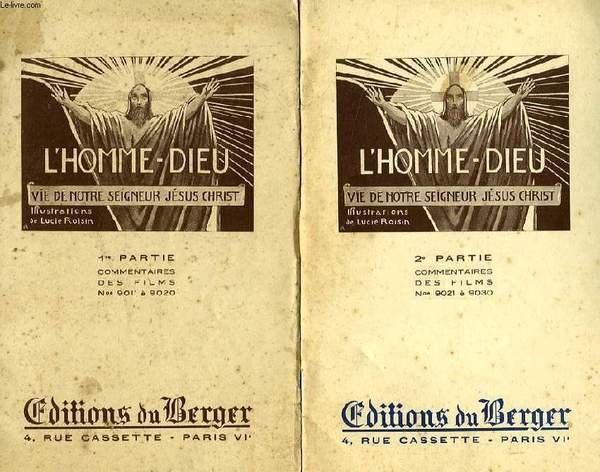 L'HOMME-DIEU, VIE DE NOTRE SEIGNEUR JESUS CHRIST, 2 PARTIES | Immagine principale