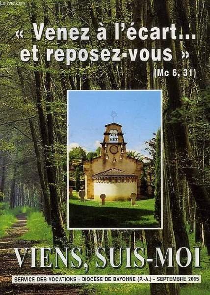 VIENS, SUIS-MOI, SEPT. 2005 | Immagine principale