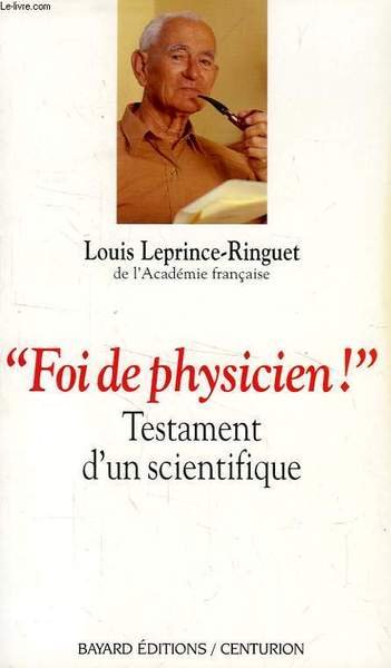 'FOI DE PHYSICIEN !', TESTAMENT D'UN SCIENTIFIQUE | Immagine principale