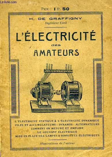 L'ELECTRICITE DES AMATEURS