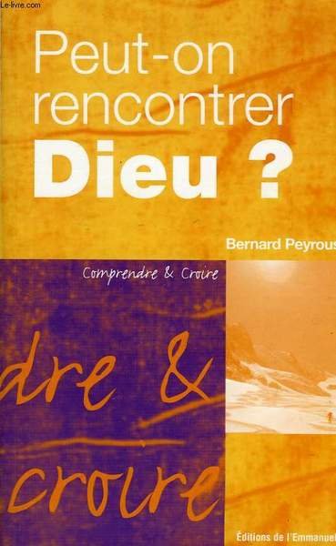 PEUT-ON RENCONTRER DIEU ? | Immagine principale