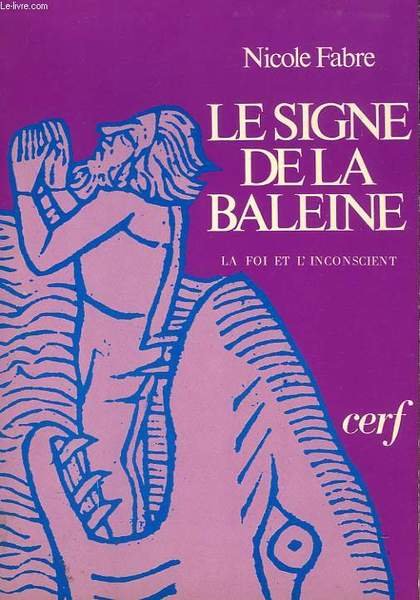 LE SIGNE DE LA BALEINE, ESSAI SUR LA FOI ET … | Immagine principale