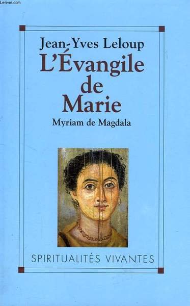L'EVANGILE DE MARIE, MYRIAM DE MAGDALA | Immagine principale
