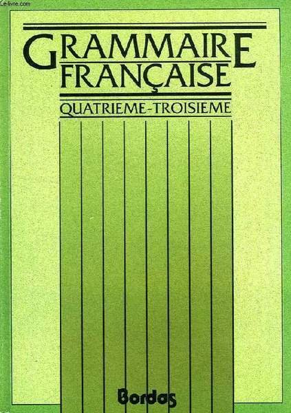 GRAMMAIRE FRANCAISE, 4e-3E | Immagine principale