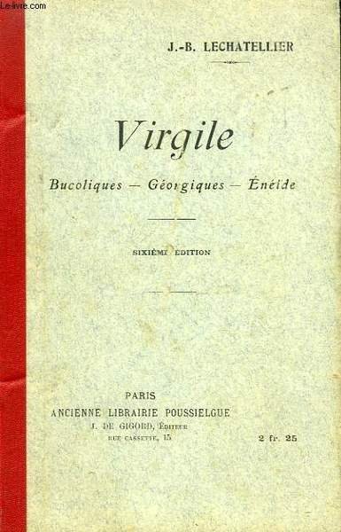 VIRGILE: BUCOLIQUES, GEORGIQUES, ENEIDE | Immagine principale