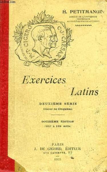 EXERCICES LATINS, 2e SERIE, CLASSE DE 5e