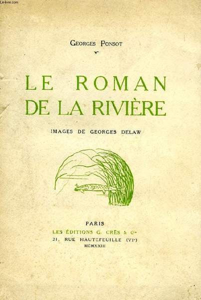 LE ROMAN DE LA RIVIERE