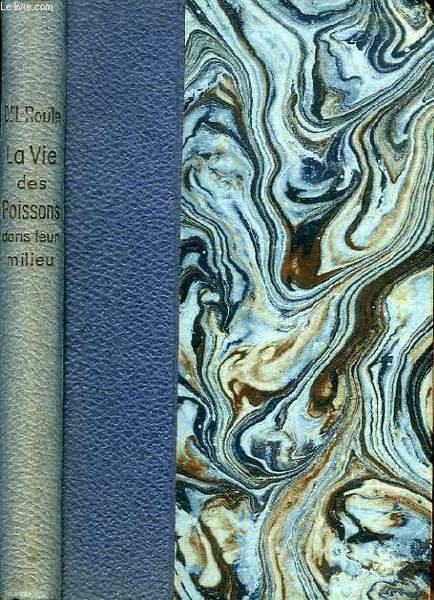 LA VIE DES POISSONS DANS LEUR MILIEU