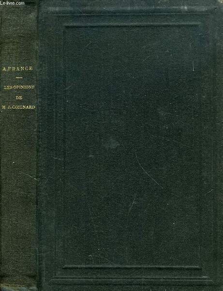 LES OPINIONS DE M. JEROME COIGNARD, RECUEILLIES PAR JACQUES TOURNEBROCHE | Immagine principale