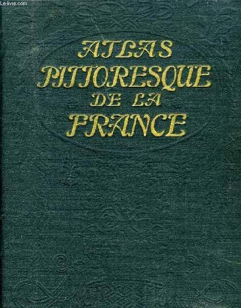 ATLAS PITTORESQUE DE LA FRANCE, TOME II: COTES DU NORD …