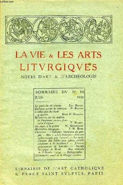LA VIE & LES ARTS LITURGIQUES, N° 54, JUIN 1919