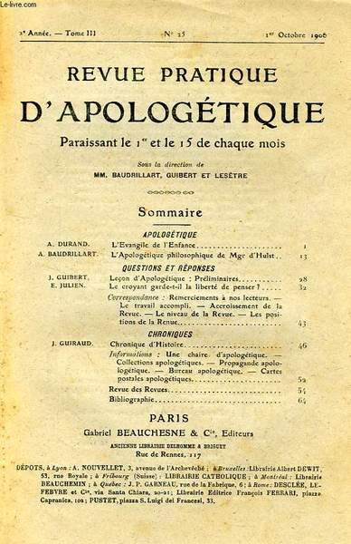 REVUE PRATIQUE D'APOLOGETIQUE, 2e ANNEE, TOME III, N° 25, OCT. …