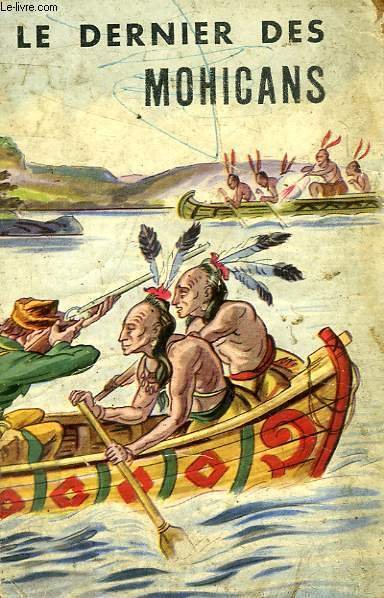 LE DERNIER DES MOHICANS