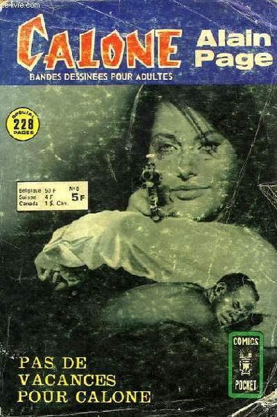 CALONE, PAS DE VACANCES POUR CALONE