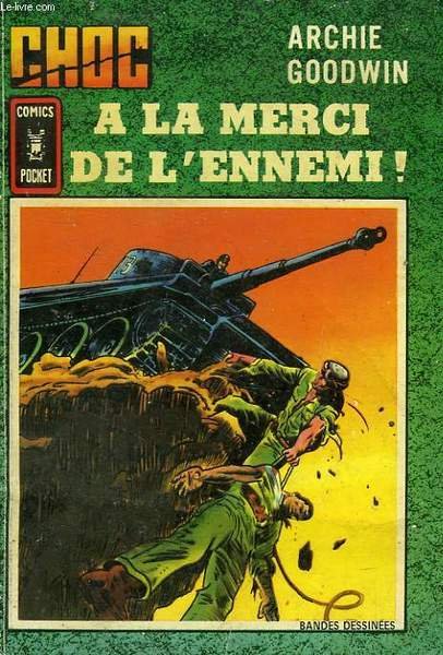 CHOC, RECUEIL N° 3322, A LA MERCI DE L'ENNEMI !