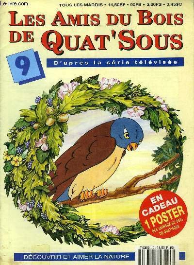 LES AMIS DU BOIS DE QUAT' SOUS, 9