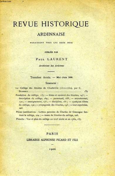 REVUE HISTORIQUE ARDENNAISE, 13e ANNEE, MAI-JUIN 1906
