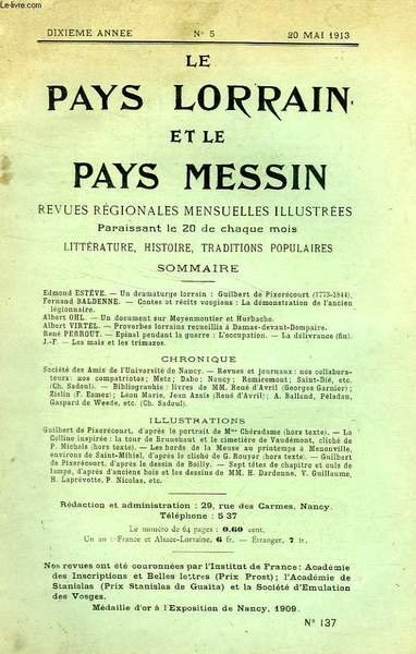 LE PAYS LORRAIN ET LE PAYS MESSIN, REVUES REGIONALES MENSUELLES …
