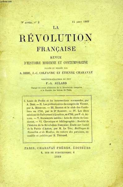 LA REVOLUTION FRANCAISE, REVUE HISTORIQUE, 9e ANNEE, N° 2, AOUT …