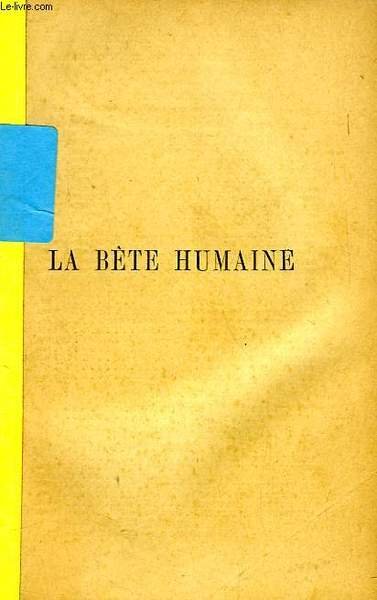 LA BETE HUMAINE