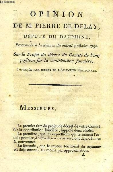 OPINION DE PIERRE DE DELAY, DEPUTE DU DAUPHINE, PRONONCEE EN … | Immagine principale