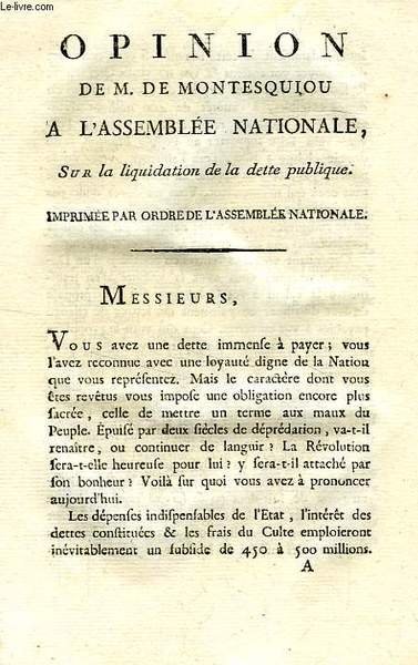 OPINION DE M. DE MONTESQUIOU A L'ASSEMBLEE NATIONALE, SUR LA … | Immagine principale