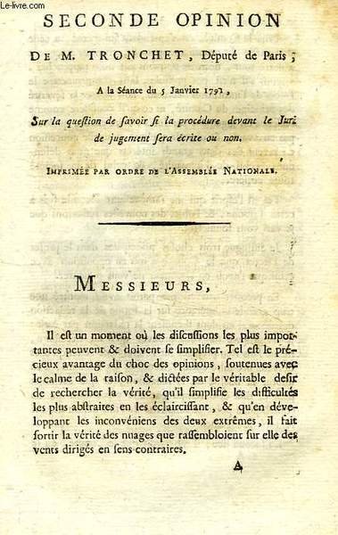 SECONDE OPINION DE M. TRONCHET, DEPUTE DE PARIS, A LA … | Immagine principale