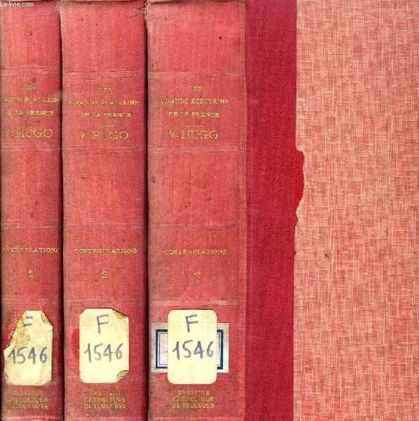 LES CONTEMPLATIONS, 3 TOMES (LES GRANDS ECRIVAINS DE LA FRANCE)