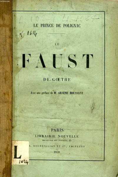 LE FAUST DE GOETHE