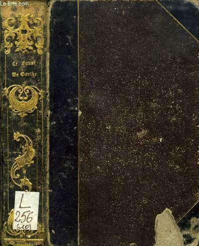 LE FAUST DE GOETHE, TRADUCTION COMPLETE